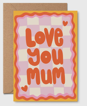 LOVE YOU MUM